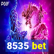 8535 bet